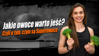 Jakie owoce warto jeść? - Baza Wiedzy - Kuźnia Łódź - Centrum Atletyki - Siłownia Łódź