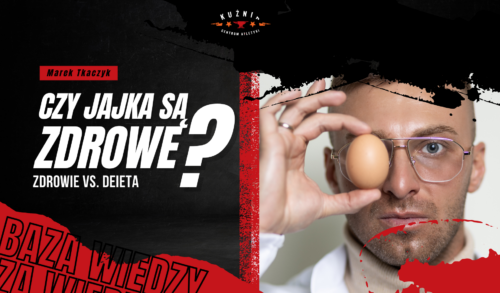 Czy jajka są zdrowe ile jajek jeść