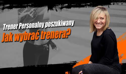 Jak wybrać trenera personalnego - Kuźnia Łódź - Centrum Atletyki - Baza Wiedzy